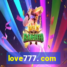 love777. com